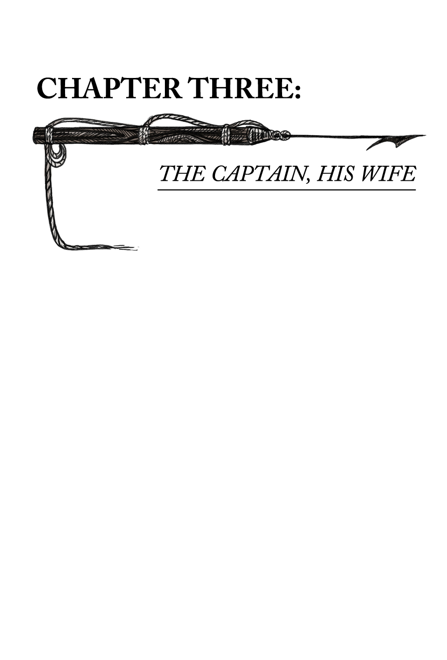 Chapter 3 - The Captain, His Wife ⋆ Going to Weather